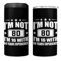 80th Birthday 4 in 1 Can Cooler Tumbler Funny Saying 80 Year Old Gift