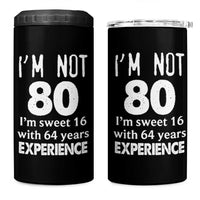 80th Birthday 4 in 1 Can Cooler Tumbler Funny 80 Year Old Gift