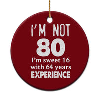 80th Birthday Ceramic Ornament Funny 80 Year Old Gift