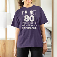 80th Birthday T Shirt For Women Funny 80 Year Old Gift