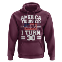 America Turns 250 I Turn 30 Hoodie Vintage 1996 30th Birthday 250th Anniversary USA Flag 30 Year Old Gift