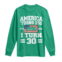 America Turns 250 I Turn 30 Long Sleeve Shirt Vintage 1996 30th Birthday 250th Anniversary USA Flag 30 Year Old Gift