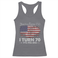America Turns 250 I Turn 70 Racerback Tank Top Vintage 1956 70th Birthday 250th Anniversary USA 70 Year Old Gift