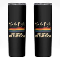 We The People No Kings In America Skinny Tumbler Pride Month LGBTQ