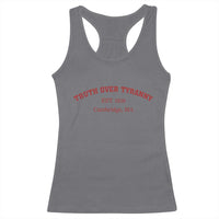 Truth Over Tyranny Racerback Tank Top Protect Higher Education Academic Independence