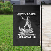 Funny George Washington 4th Of July Garden Flag Funny Patriotic Get In Loser - Wonder Print Shop