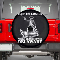Funny George Washington 4th Of July Spare Tire Cover Funny Patriotic Get In Loser - Wonder Print Shop