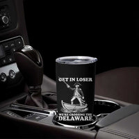 Funny George Washington 4th Of July Tumbler Cup Funny Patriotic Get In Loser - Wonder Print Shop