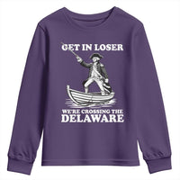 Funny George Washington 4th Of July Youth Sweatshirt Funny Patriotic Get In Loser - Wonder Print Shop