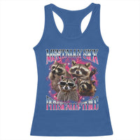 Physically Thicc Funny Raccoon Meme Racerback Tank Top Mentally Sick Bootleg Graphic 90s - Wonder Print Shop
