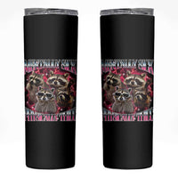 Physically Thicc Funny Raccoon Meme Skinny Tumbler Mentally Sick Bootleg Graphic 90s - Wonder Print Shop