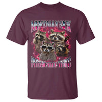 Physically Thicc Funny Raccoon Meme T Shirt Mentally Sick Bootleg Graphic 90s - Wonder Print Shop