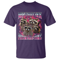 Physically Thicc Funny Raccoon Meme T Shirt Mentally Sick Bootleg Graphic 90s - Wonder Print Shop