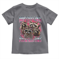 Physically Thicc Funny Raccoon Meme Toddler T Shirt Mentally Sick Bootleg Graphic 90s - Wonder Print Shop
