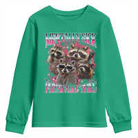 Physically Thicc Funny Raccoon Meme Youth Sweatshirt Mentally Sick Bootleg Graphic 90s - Wonder Print Shop