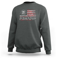 No Kings in America Sweatshirt 86 47 US Flag Impeach 47