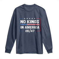 No Kings in America Long Sleeve Shirt 86 47 Impeach 47