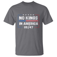 No Kings in America T Shirt 86 47 Impeach 47