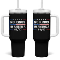 No Kings in America Tumbler With Handle 86 47 Impeach 47