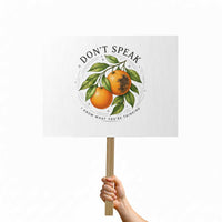Subtle FDT Protest Sign Dont Speak Orange Graphic Retro Vintage