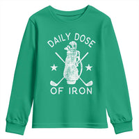 Funny Golfer Youth Sweatshirt Daily Dose of Iron Golf