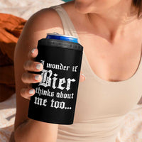 Funny Oktoberfest 4 in 1 Can Cooler Tumbler I Wonder If Bier Thinks About Me Too Sarcastic Drinking - Wonder Print Shop