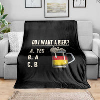 Funny Oktoberfest Throw Blanket Do I Want A Bier Sarcastic Drinking German Flag - Wonder Print Shop
