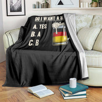 Funny Oktoberfest Throw Blanket Do I Want A Bier Sarcastic Drinking German Flag - Wonder Print Shop