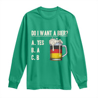 Funny Oktoberfest Long Sleeve Shirt Do I Want A Bier Sarcastic Drinking German Flag - Wonder Print Shop