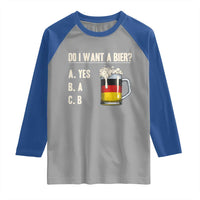 Funny Oktoberfest Raglan Shirt Do I Want A Bier Sarcastic Drinking German Flag - Wonder Print Shop