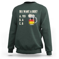 Funny Oktoberfest Sweatshirt Do I Want A Bier Sarcastic Drinking German Flag - Wonder Print Shop