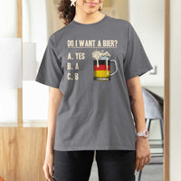 Funny Oktoberfest T Shirt For Women Do I Want A Bier Sarcastic Drinking German Flag - Wonder Print Shop
