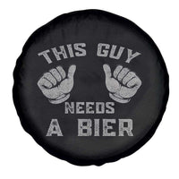 This Guy Needs A Bier Oktoberfest Spare Tire Cover Funny Mens Drinking Gift - Wonder Print Shop