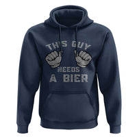 This Guy Needs A Bier Oktoberfest Hoodie Funny Mens Drinking Gift - Wonder Print Shop