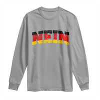 Nein Germany Long Sleeve Shirt No Saying Funny German Flag Oktoberfest - Wonder Print Shop