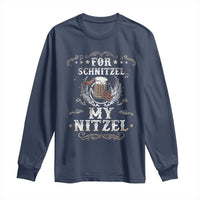 Funny Oktoberfest Long Sleeve Shirt For Schnitzel My Nitzel Octoberfest German Beer Wurst - Wonder Print Shop