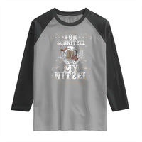 Funny Oktoberfest Raglan Shirt For Schnitzel My Nitzel Octoberfest German Beer Wurst - Wonder Print Shop