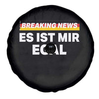Funny German Saying Spare Tire Cover Sarcastic Humor Meme Es Ist Mir Egal Germany Flag - Wonder Print Shop