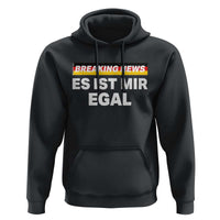 Funny German Saying Hoodie Sarcastic Humor Meme Es Ist Mir Egal Germany Flag - Wonder Print Shop