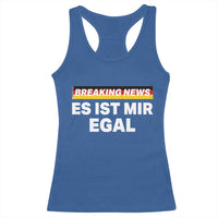 Funny German Saying Racerback Tank Top Sarcastic Humor Meme Es Ist Mir Egal Germany Flag - Wonder Print Shop