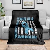 Wife Of A Warrior Prostate Cancer Awareness Throw Blanket American Flag Blue Ribbon Graphic