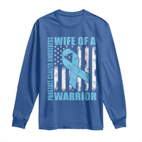 Wife Of A Warrior Prostate Cancer Awareness Long Sleeve Shirt American Flag Blue Ribbon Graphic