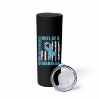 Wife Of A Warrior Prostate Cancer Awareness Skinny Tumbler American Flag Blue Ribbon Graphic