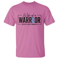 Wife Of A Warrior Prostate Cancer Awareness T Shirt Blue Ribbon Graphic