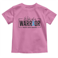Wife Of A Warrior Prostate Cancer Awareness Toddler T Shirt Blue Ribbon Graphic