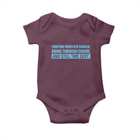 Funny Prostate Cancer Awareness Baby Onesie Going Through Chemo Still This Sexy