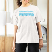 Funny Prostate Cancer Awareness T Shirt For Women Going Through Chemo Still This Sexy