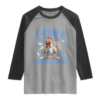 F-Caw-F Prostate Cancer Awareness Chicken Raglan Shirt Funny Blue Ribbon Support