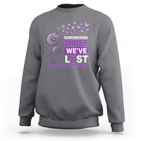 Overdose Awareness Sweatshirt Remembering Those We Have Lost Dandelion Purple Ribbon Memorial