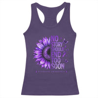 No Story Should End Too Soon Purple Sunflower Overdose Awareness Racerback Tank Top